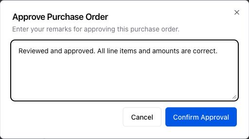 Approval dialog with remarks filled in and Confirm Approval button