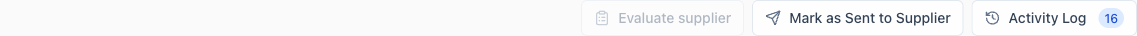 Mark as Sent to Supplier button in top bar