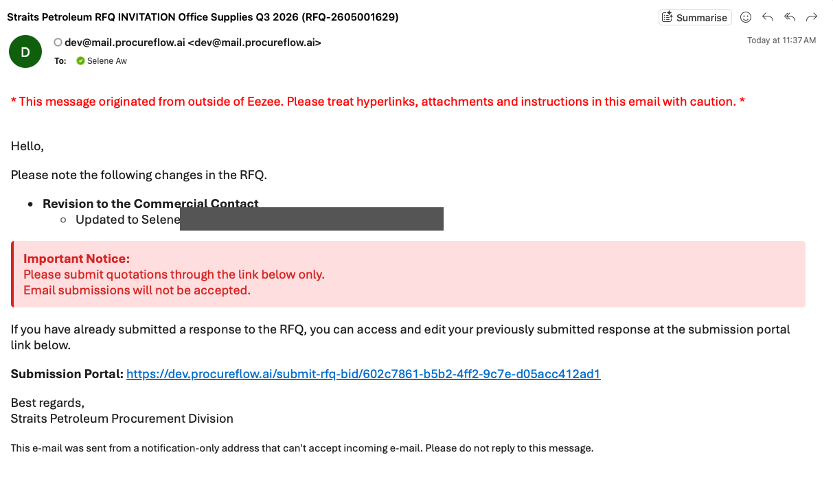 Each invited supplier receives an update email listing the change to the Commercial Contact (buyer). The email also includes their submission portal link.